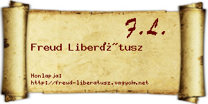 Freud Liberátusz névjegykártya